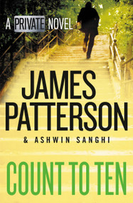 Count to Ten (A Private Novel) - 9781538759639 by James Patterson, Ashwin Sanghi, 9781538759639