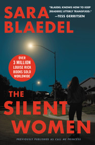 The Silent Women (previously published as Call Me Princess) - 9781538759837 by Sara Blaedel, 9781538759837