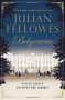 Julian Fellowes's Belgravia by Julian Fellowes, 9781538760376