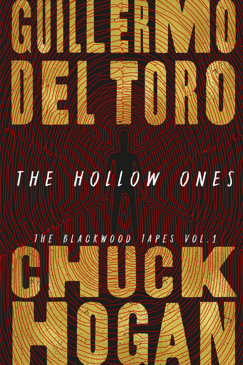 The Hollow Ones - 9781538761748 by Guillermo del Toro, Chuck Hogan, 9781538761748