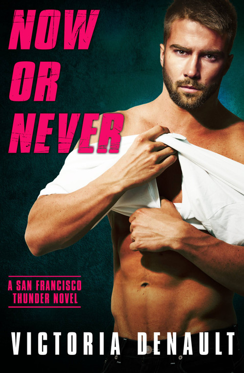 Now or Never by Victoria Denault, 9781538763155