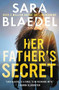 Her Father's Secret - 9781538763261 by Sara Blaedel, 9781538763261