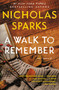 A Walk to Remember by Nicholas Sparks, 9781538764695