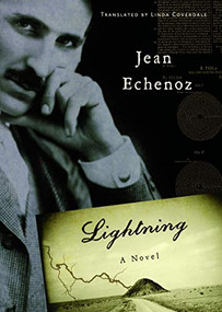 Lightning (A Novel) - 9781595586490 by Jean Echenoz, Linda Coverdale, 9781595586490