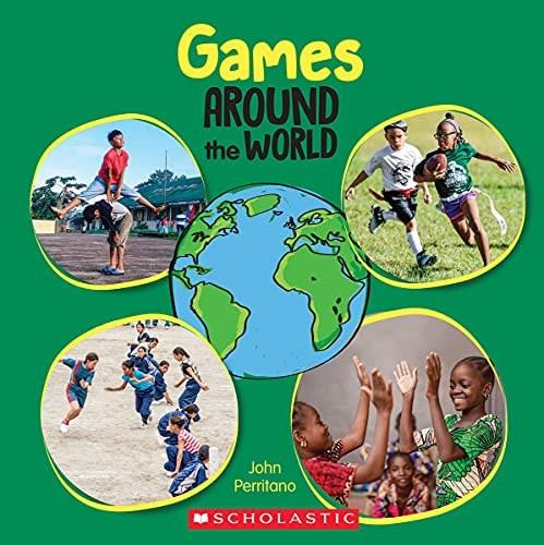 Games Around the World - 9781338768701 by John Perritano, 9781338768701