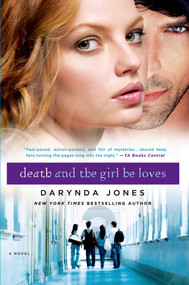 Death and the Girl He Loves by Darynda Jones, 9780312625221