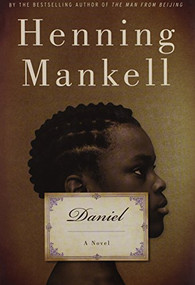 Daniel (A Novel) by Henning Mankell, Steven T. Murray, 9781595581938