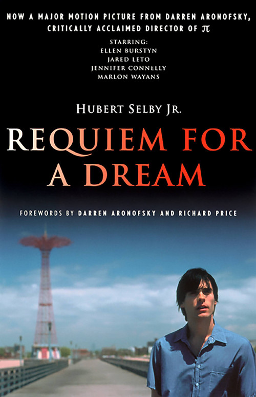 Requiem for a Dream (A Novel) by Hubert Selby Jr., Darren Aronofsky, Richard Price, 9781560252481