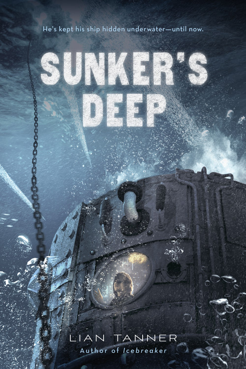 Sunker's Deep by Lian Tanner, 9781250052179