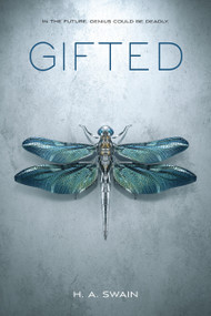 Gifted - 9781250028303 by H. A. Swain, 9781250028303