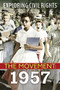 Exploring Civil Rights: The Movement: 1957 (Library Edition) by Susan Taylor, 9781338769746