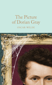 The Picture of Dorian Gray - 9781509827831 by Oscar Wilde, Peter Harness, 9781509827831