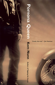 Pomona Queen by Kem Nunn, 9781568581767