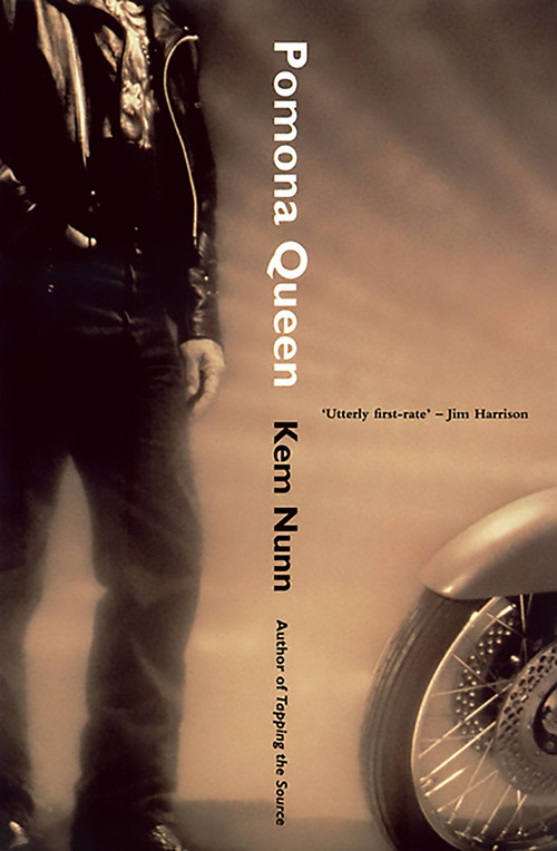 Pomona Queen by Kem Nunn, 9781568581767