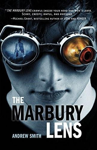 The Marbury Lens by Andrew Smith, 9781250010278
