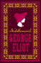 Middlemarch (Annotated Edition (Alma Classics Evergreens)) - 9781847496041 by George Eliot, 9781847496041
