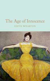 The Age of Innocence - 9781509890033 by Edith Wharton, Rachel Cusk, 9781509890033