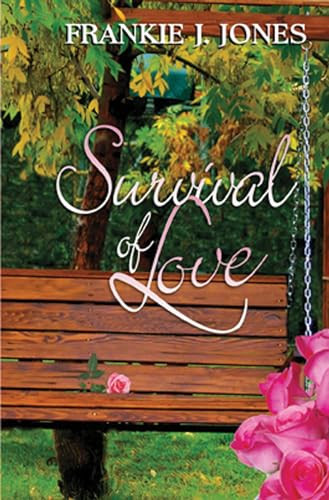 Survival of Love by Frankie J. Jones, 9781931513555