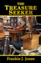 The Treasure Seeker by Frankie J. Jones, 9781594934063