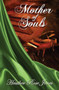 Mother of Souls by Heather Rose Jones, 9781594935176