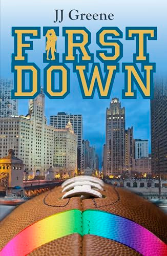 First Down by JJ Greene, 9781594933622