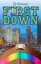 First Down by JJ Greene, 9781594933622