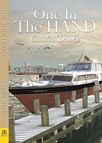 One in the Hand by Caitlin Drake, 9781594935183