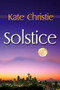 Solstice - 9781594931758 by Kate Christie, 9781594931758