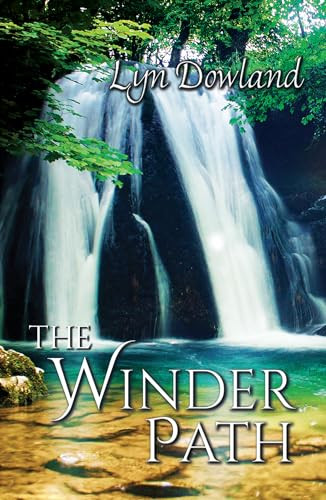 The Winder Path by Lyn Dowland, 9781594935404
