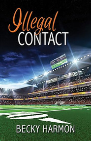 Illegal Contact by Tracie Harrison, 9781594935510