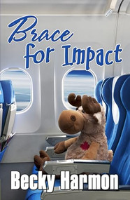 Brace for Impact by Becky Harmon, 9781642470086