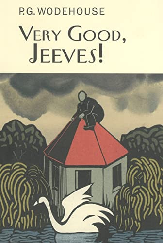Very Good, Jeeves! (A Jeeves & Wooster Collection) by P.G. Wodehouse, 9781585677467