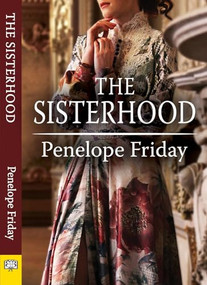 The Sisterhood - 9781594935084 by Penelope Friday, 9781594935084