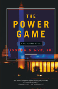 The Power Game by Joseph S Nye Jr, 9781586484200