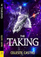 The Taking - 9781642470796 by Celeste Castro, 9781642470796