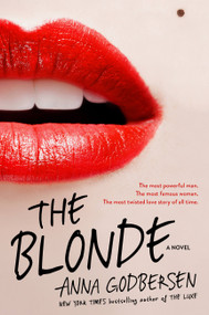 The Blonde by Anna Godbersen, 9781602862814