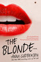 The Blonde by Anna Godbersen, 9781602862814