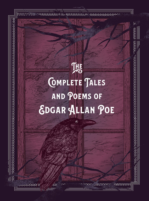 The Complete Tales & Poems of Edgar Allan Poe by Edgar Allan Poe, 9781631067198