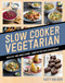 Slow Cooker - Vegetarian by Katy Holder, 9781760634568