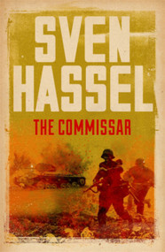 The Commissar by Sven Hassel, 9781780228112