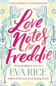 Love Notes for Freddie by Eva Rice, 9781782064510