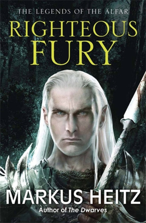 Righteous Fury by Markus Heitz, 9781782065883