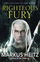 Righteous Fury by Markus Heitz, 9781782065883