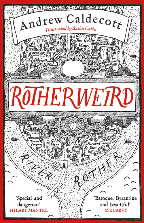Rotherweird by Andrew Caldecott, 9781784297633