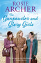 The Gunpowder and Glory Girls by Rosie Archer, 9781784297848