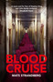 Blood Cruise by Mats Strandberg, 9781786487803