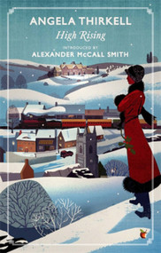 High Rising (A Virago Modern Classic) by Angela Thirkell, 9781844088836
