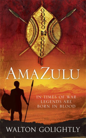 Amazulu by Walton Golightly, 9781847245861