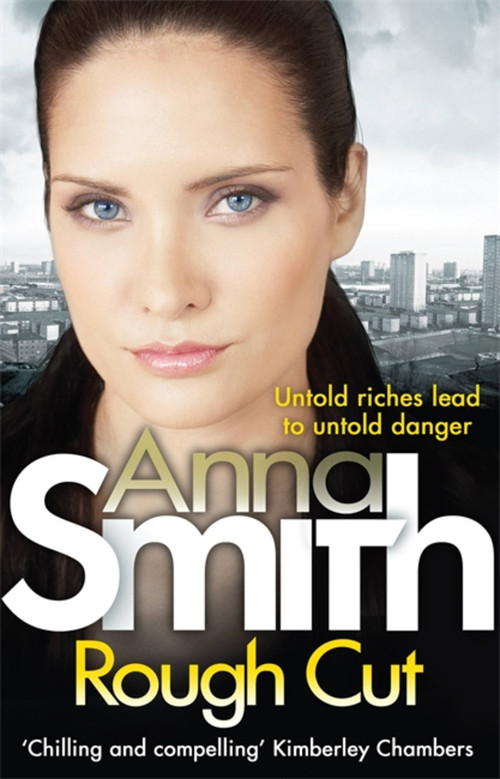 Rough Cut (Rosie Gilmour 6) by Anna Smith, 9781848664326
