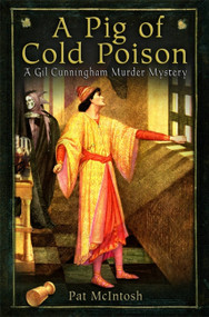 A Pig of Cold Poison by Pat McIntosh, 9781849016032